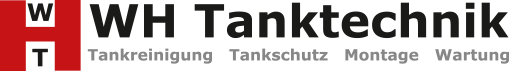 WH Tanktechnik GmbH - Tankreinigung | Tankschutz | Montage | Wartung - Freiburg - Lörrach - Villingen-Schwenningen
